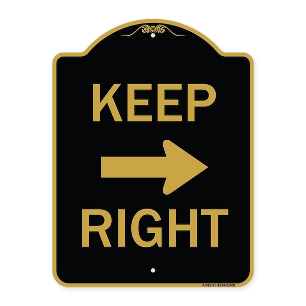 Signmission Designer Series Keep Right Right Arrow, Black & Gold Aluminum Sign, 18" x 24", BG-1824-23891 A-DES-BG-1824-23891 - main